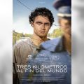 TRES KILÓMETROS AL FIN DEL MUNDO