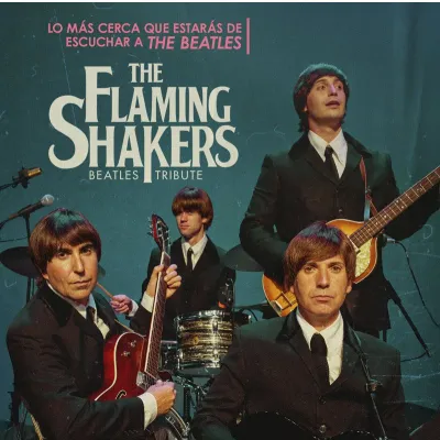 ‘The Flaming Shakers’. Tributo a Los Beatles