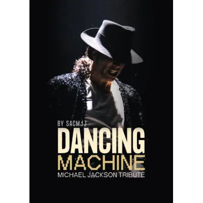 Dancing machine. Michael Jackson Tribute