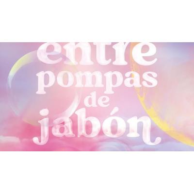 Qué leer si te gustan las novelas románticas y adictivas: ‘Un lugar entre pompas de jabón’