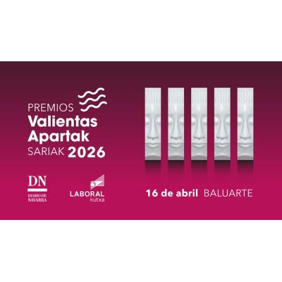 Premios Valientas Apartak Sariak 2026