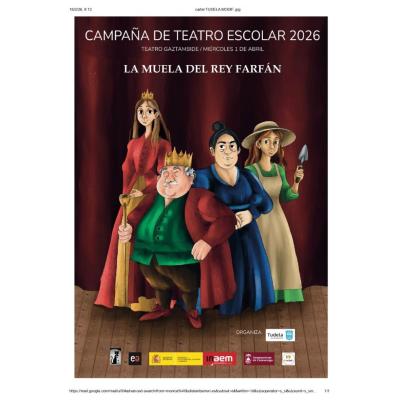 La obra “La muela del rey Farfán” se representará gratuitamente para alumnos de Primaria de los colegios de Tudela el 1 de abril