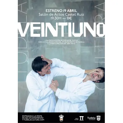 “Veintiuno”. Estreno