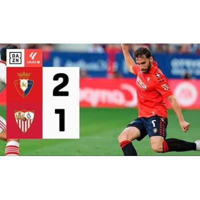 Osasuna - Sevilla, vídeo con los goles y mejores jugadas en El Sadar