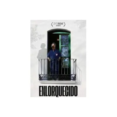 ENLORQUECIDO