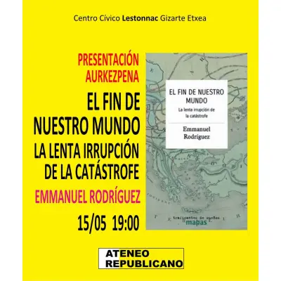 Presentación El fin de nuestro mundo