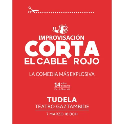Comedia de improvisación “Corta el cable rojo”. Alquiler teatro